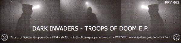 Dark Invaders : Troops Of Doom EP (12", EP, Ltd)