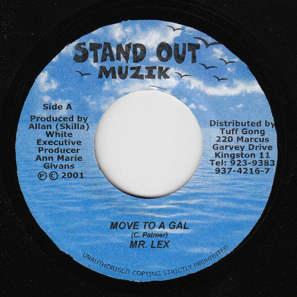 Mr. Lex* : Move To A Gal (7")