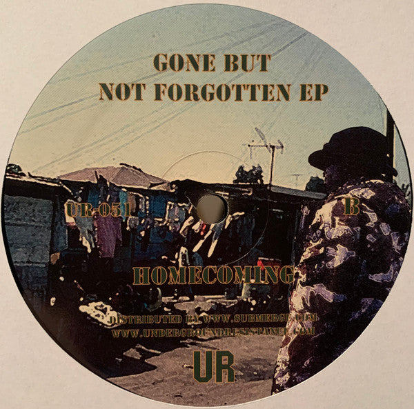 The Unknown Soldier : Gone But Not Forgotten EP (12", EP)