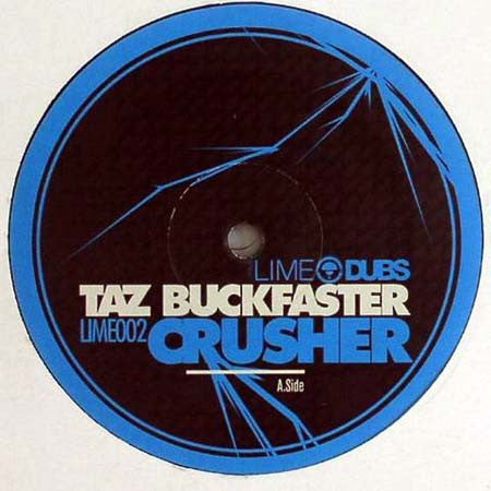 Taz Buckfaster : Crusher (12")