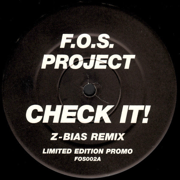 F.O.S. Project : Check It! (12", Ltd, Promo)