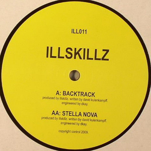 Illskillz* : Backtrack / Stella Nova (12")