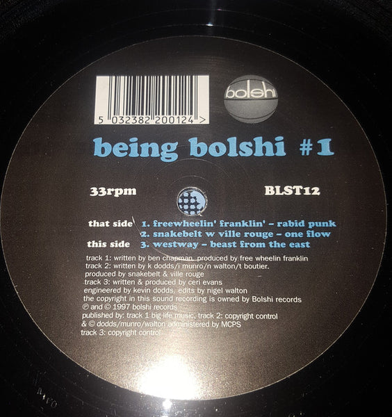 Freewheelin Franklin / Snakebelt / Westway : Being Bolshi #1 (12")