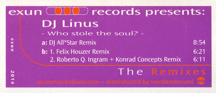 DJ Linus : Who Stole The Soul? - The Remixes (12")