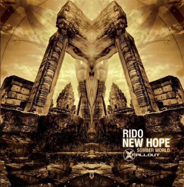 Rido : New Hope / Somber World (12")