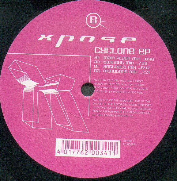 Xpose (2) : Cyclone EP (12", EP)