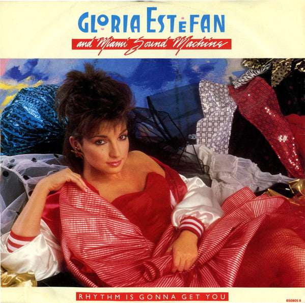 Gloria Estefan And Miami Sound Machine* : Rhythm Is Gonna Get You (12", Single)