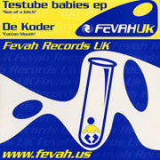 Testube Babies / De Koder : Testube Babies EP (12", EP)