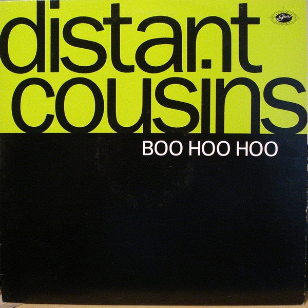 Distant Cousins : Boo Hoo Hoo (12")