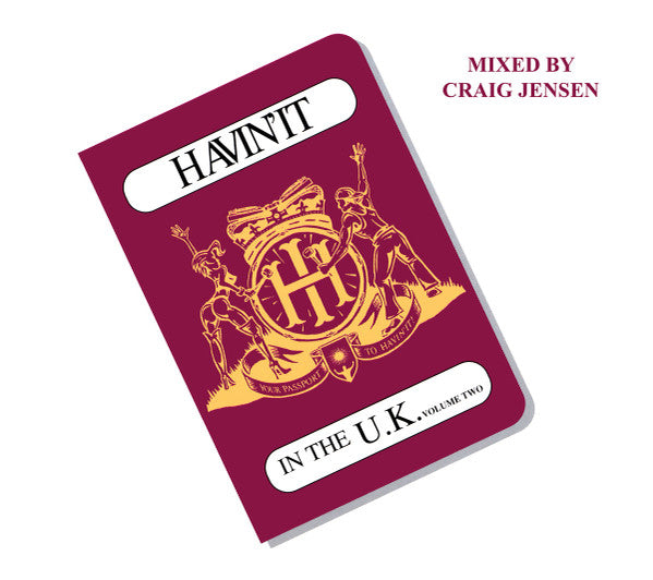 Craig Jensen : Havin' It In The U.K. Volume 2 (CD, Mixed)