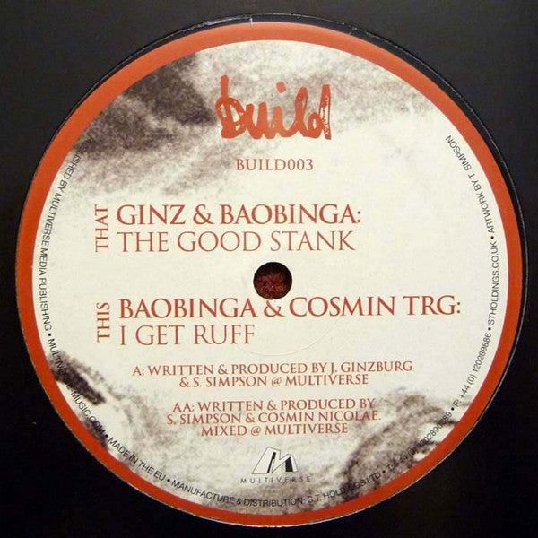 Ginz (2) & Baobinga & Cosmin TRG : The Good Stank / I Get Ruff (12")
