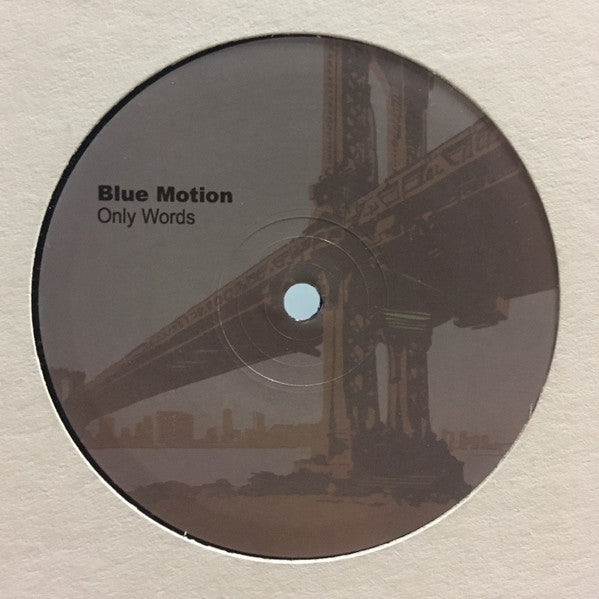 Blue Motion : Only Words (12")