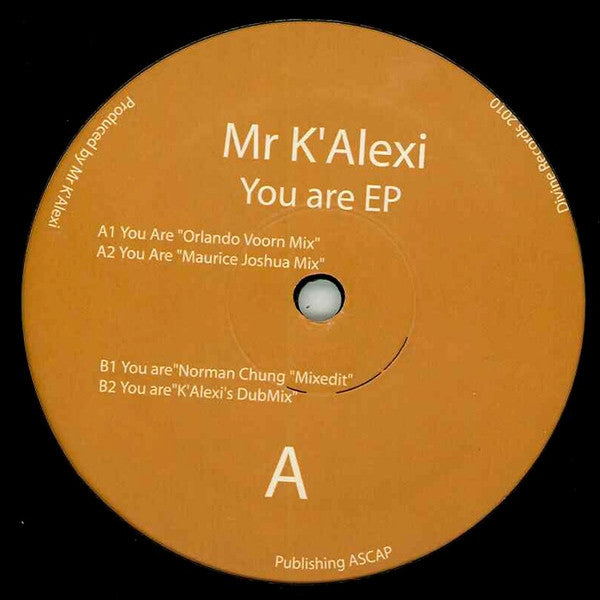 Mr K’Alexi* : You Are (12", EP)