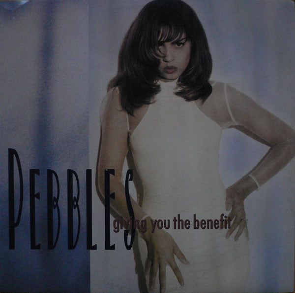 Pebbles : Giving You The Benefit (12", Ltd, Pos)