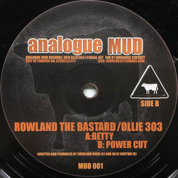 Rowland The Bastard & Ollie 303 : Betty / Power Cut (12")