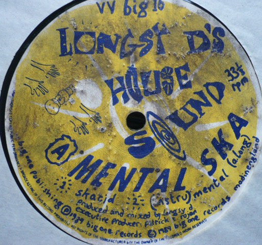 Longsy D's House Sound* : Mental Ska / Return To Zorba (12")