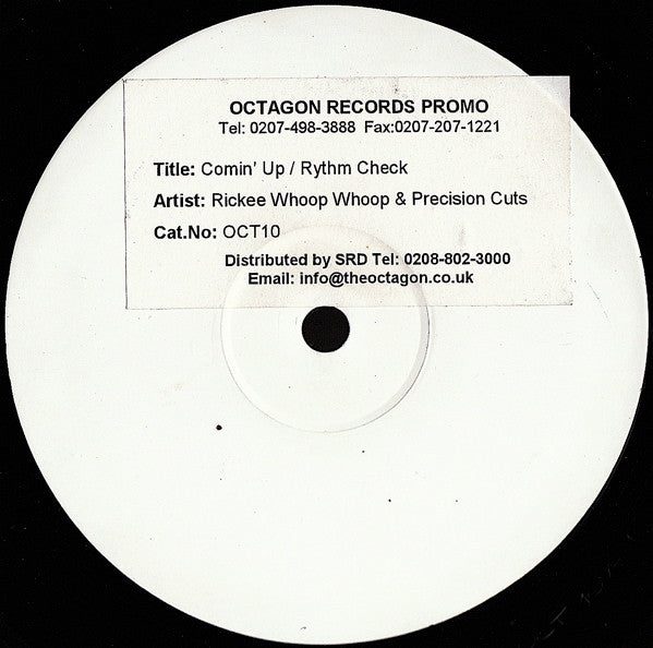 Rickee Whoop Whoop & Precision Cuts : Comin' Up / Rhythm Check (12", Promo, W/Lbl)