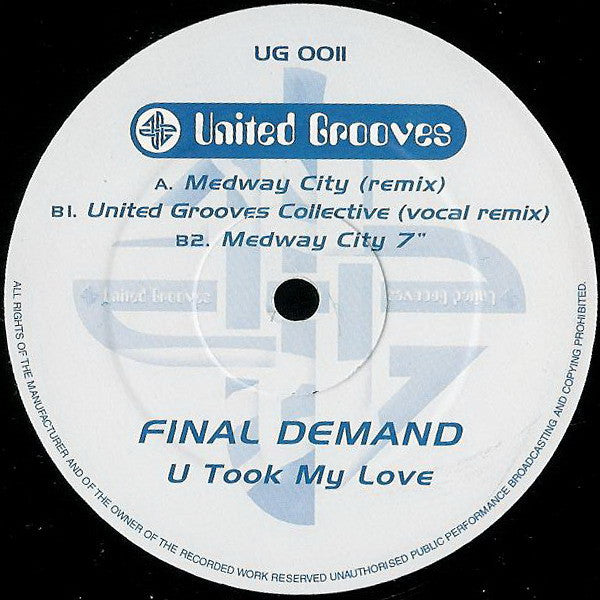 Final Demand (2) : U Took My Love (12")