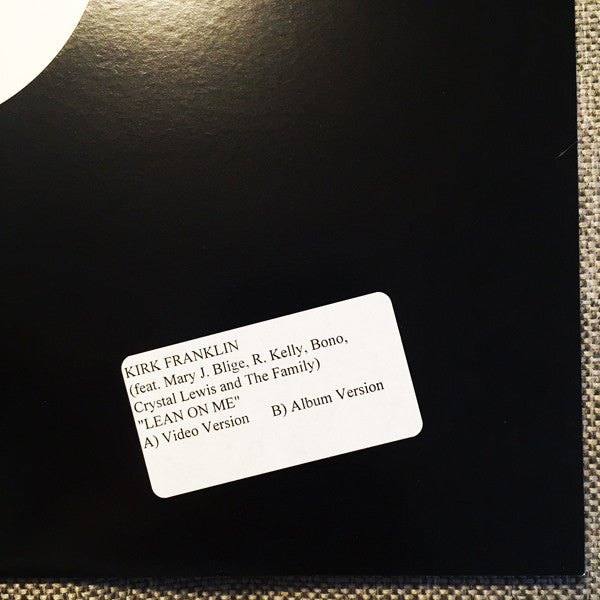 Kirk Franklin Feat. Mary J. Blige, R. Kelly, Bono, Crystal Lewis And The Family (3) : Lean On Me (12", W/Lbl)