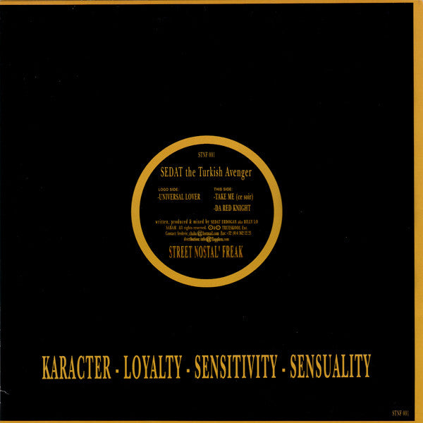 Sedat The Turkish Avenger : Universal Lover / Take Me (Ce Soir) / Da Red Knight (12")