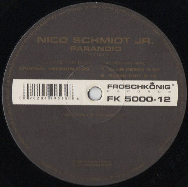 Nico Schmidt Jr. : Paranoid (12")