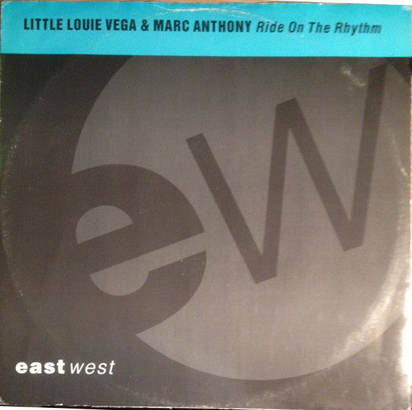Louie Vega & Marc Anthony : Ride On The Rhythm (12")