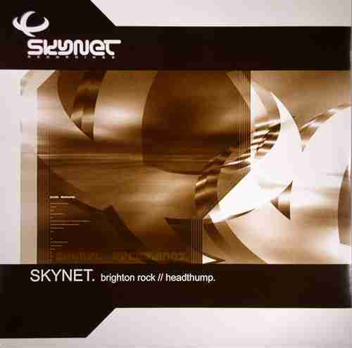 Skynet : Brighton Rock / Headthump (12")