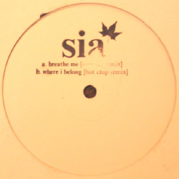Sia : Breathe Me (10", W/Lbl)