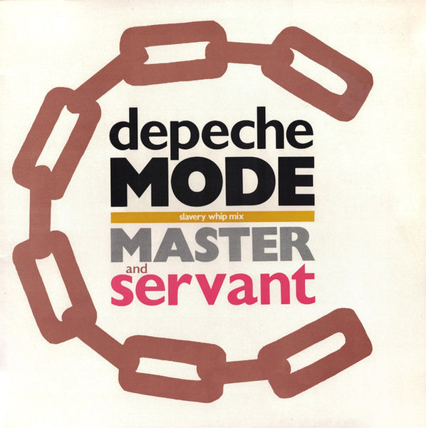 Depeche Mode : Master And Servant (Slavery Whip Mix) (12", Single)