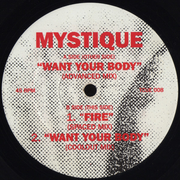 Mystique : Want Your Body (12")