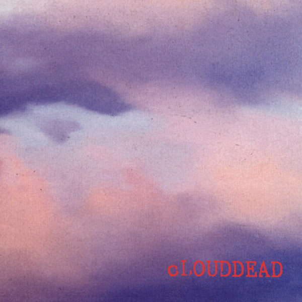 cLOUDDEAD : cLOUDDEAD (3xLP, Comp)