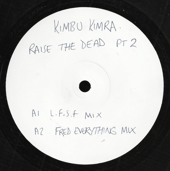 Kimbu Kimra : Raise The Dead (Part 2) (12", W/Lbl)