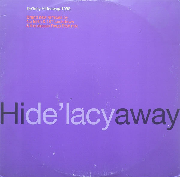 De'Lacy : Hideaway 1998 (12", Single)