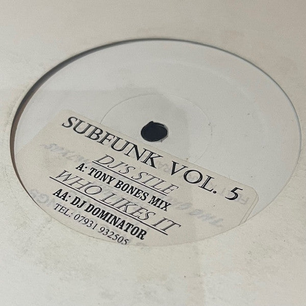 Tony Bones (2) / DJ Dominator : Subfunk Vol. 5 (12", Promo, W/Lbl, Sti)