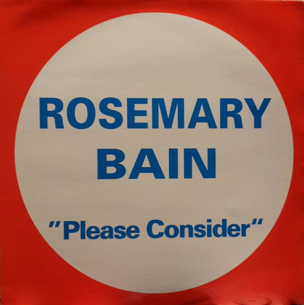 Rosemary-Bain* : Please Consider (12")