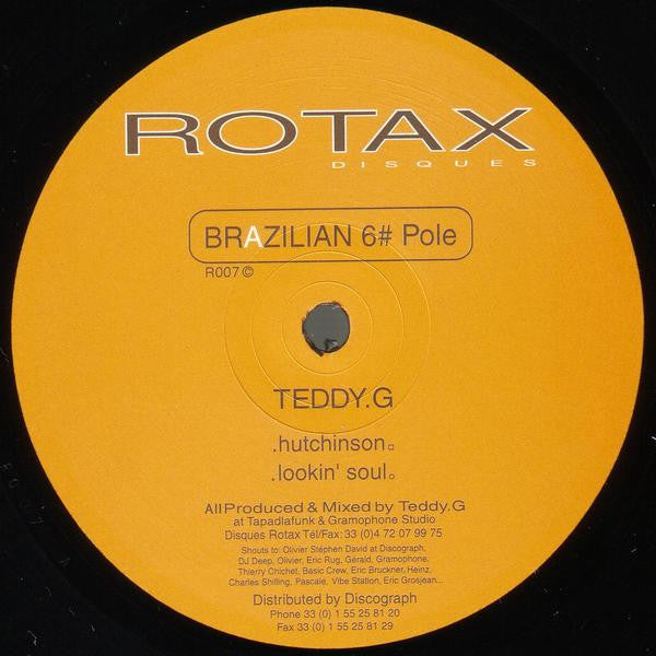 Teddy G : Brazilian 6# Pole (12")