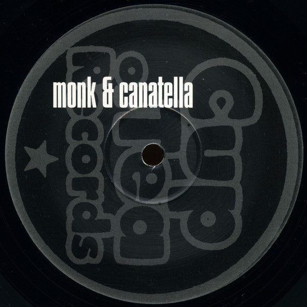 Monk & Canatella : I Can Water My Plants (12")