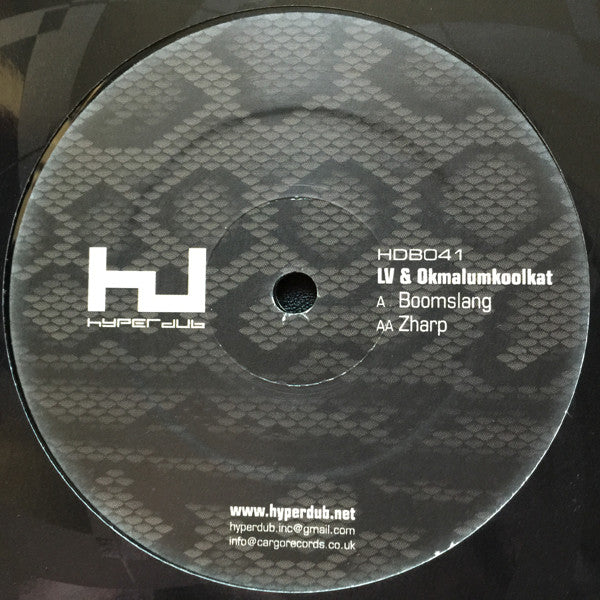 LV* & Okmalumkoolkat : Boomslang / Zharp (12")