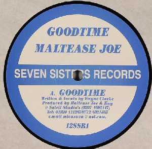 Maltese Joe : Goodtime (12")