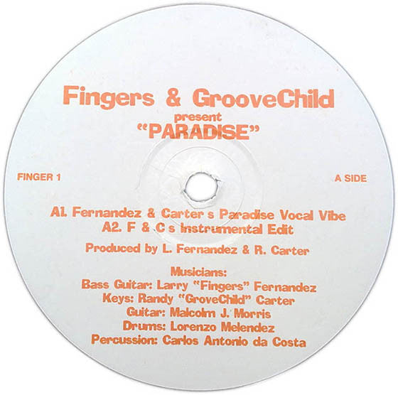 Larry "Fingers" Fernandez & Randy "GrooveChild" Carter : Paradise (12")