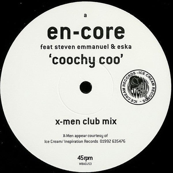 En-Core Feat. Steven Emmanuel* & Eska* : Coochy Coo (The X-Men Remixes) (12", Promo)