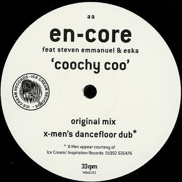 En-Core Feat. Steven Emmanuel* & Eska* : Coochy Coo (The X-Men Remixes) (12", Promo)