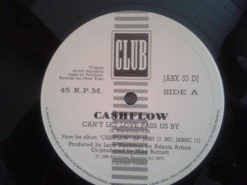 Ca$hflow : Can't Let Love Pass Us By / I Need Your Love (12", Promo)