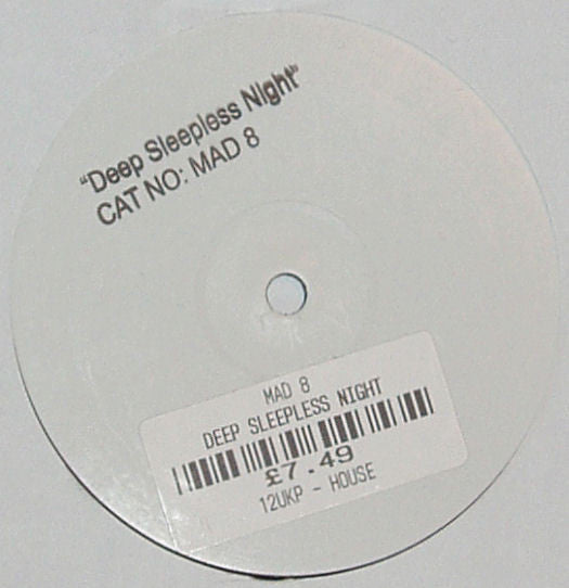 Mad8 : Deep Sleepless Night (12", S/Sided, Promo, W/Lbl)