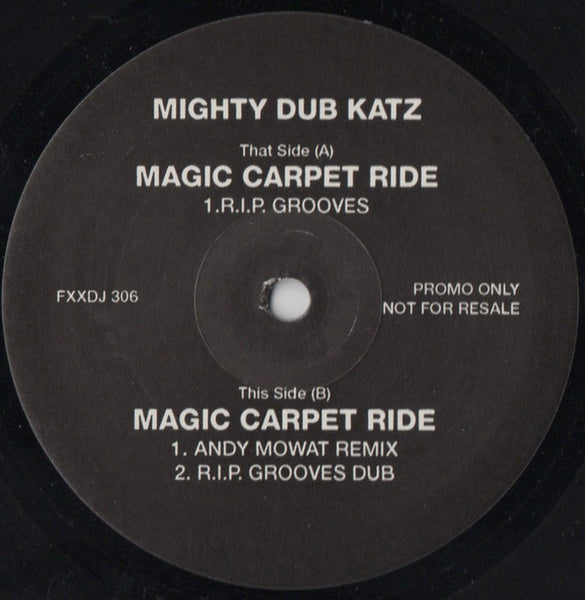 Mighty Dub Katz : Magic Carpet Ride (12", Promo)