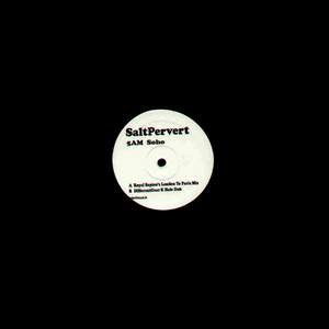 Saltpervert : 5AM Soho (12")