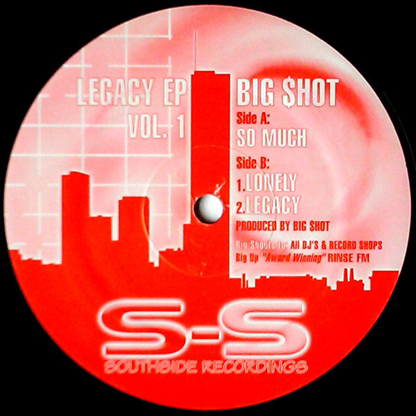 Big$hot : Legacy EP Vol. 1 (12", EP)