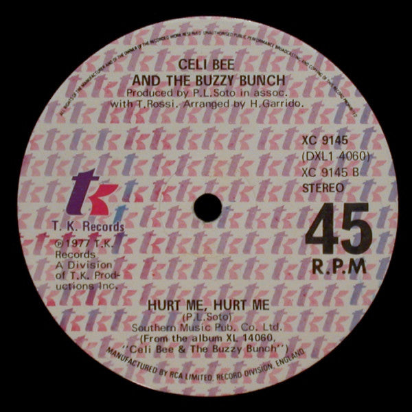 Celi Bee & The Buzzy Bunch : One Love / Hurt Me, Hurt Me (12")