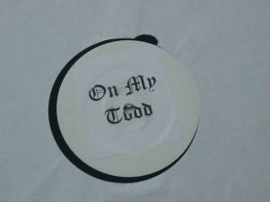 On My Todd : Untitled (12", Unofficial, W/Lbl, Sti)