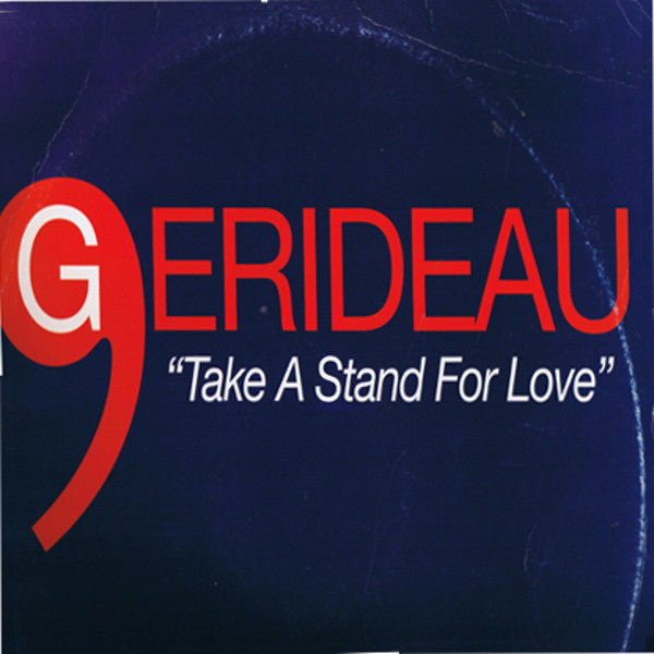 Gerideau : Take A Stand For Love (12", Single)